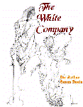 White Company by Sir Arthur Conan Doyle